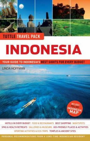 Tuttle Travel Pack Indonesia by Linda Hoffman