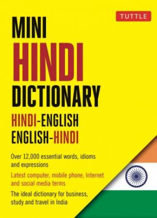 Tuttle Mini Hindi Dictionary by Richard Delacy