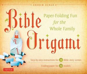 Bible Origami by Andrew Dewar
