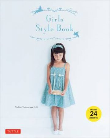 Girls Style Book by Yoshiko Tsukiori