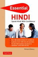 Essential Hindi Speak Hindi with Confidence Hindi Phrasebook