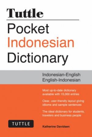 Tuttle Pocket Indonesian Dictionary by Katherine Davidsen