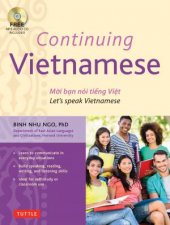 Continuing Vietnamese Lets Speak Vietnamese with CD