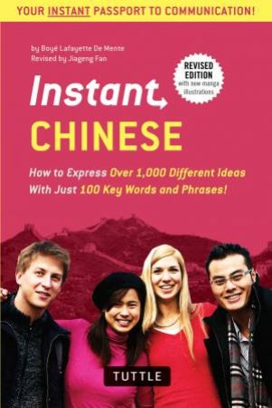 Instant Chinese by Boye Lafayette De Mente