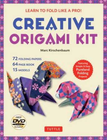 Creative Origami Kit by Marc Kirschenbaum