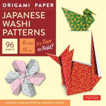 Origami Paper: Japanese Washi Patterns by Tuttle Publishing
