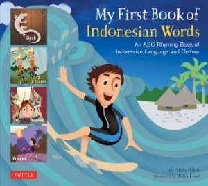 My First Book Of Indonesian Words by Linda Hibbs