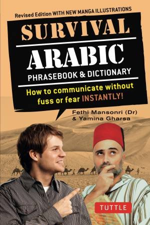 Survival Arabic Phrasebook & Dictionary by Fethi Mansouri & Yamina Gharsa