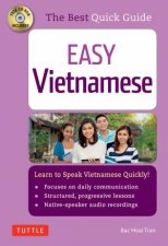 The Best Quick Guide Easy Vietnamese Learn To Speak Vietnamese Quickly