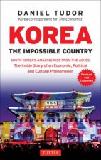 Korea The Impossible Country