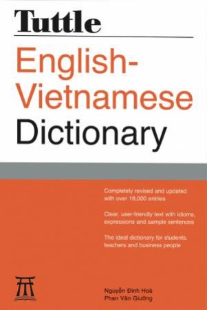 Tuttle English-Vietnamese Dictionary by Nguyen Dinh Hoa & Phan Van Giuong