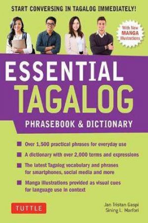 Essential Tagalog Phrasebook & Dictionary by Renato Perdon & Jan Tristan Gaspi & Sining Maria Rosa L. Marfori