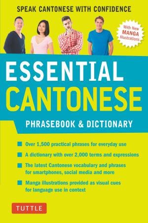 Essential Cantonese Phrasebook & Dictionary by Tuttle Editors