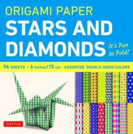 Origami Paper: Stars And Diamonds by Various