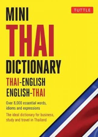 Mini Thai Dictionary by Scot Barme & Jintana Rattanakhemakorn