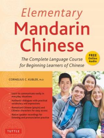 Elementary Mandarin Chinese Textbook by Cornelius C. Kubler