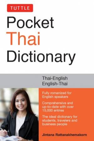 Tuttle Pocket Thai Dictionary by Jintana Rattanakhemakorn