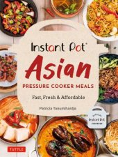 Instant OnePot Asian Pressure Cooker Meals