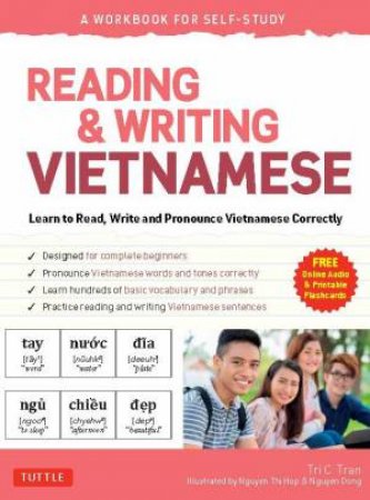 Reading & Writing Vietnamese: A Workbook For Self-Study