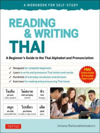 Reading & Writing Thai: A Workbook For Self-Study by Jintana Rattanakhemakorn