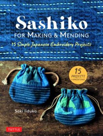 Sashiko For Making & Mending by Saki Iiduka