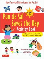 Pan De Sal Saves The Day Activity Book