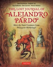 The Lost Journal Of Alejandro Pardo