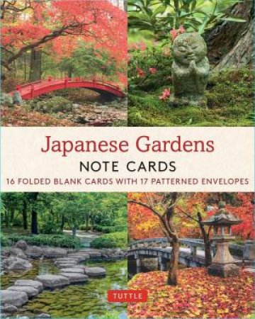 Japanese Gardens 16 Note Cards by Tuttle Studio