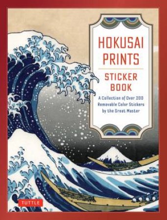 Hokusai Prints Sticker Book by Katsushika Hokusai & Tuttle Studio