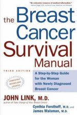 Breast Cancer Survival Manual  3 Ed