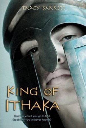 King of Ithaka by Tracy Barrett