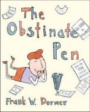 The Obstinate Pen