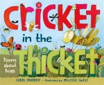 Cricket In The Thicket