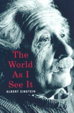 The World As I See It