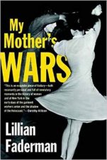 My Mothers Wars