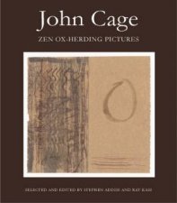 John Cage Zen Oxherding Pictures