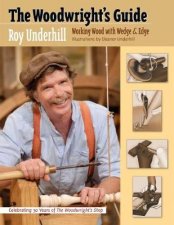 The Woodwrights Guide