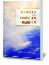 Miracles In The Christian Tradition