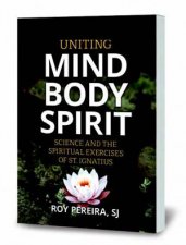 Uniting Mind Body Spirit