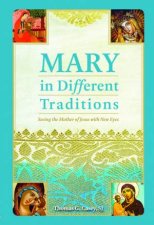 Mary In Different Traditions
