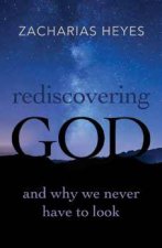 Rediscovering God