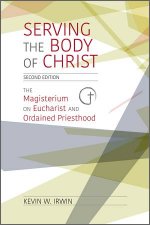 Serving The Body Of Christ 2nd Edition