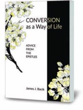 Conversion As A Way Of Life