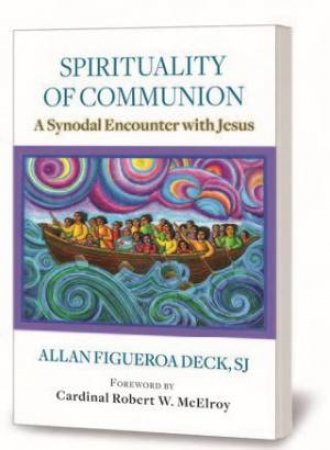 Spirituality Of Communion by Allan Igueroa Deck