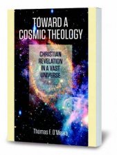 Toward A Cosmic Theology