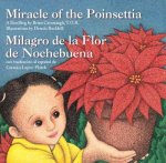 Miracle Of The Poinsettia Milagro De La Flor De Nochebuena