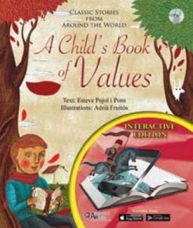 A Child's Book Of Values by Esteve Pujol I Pons