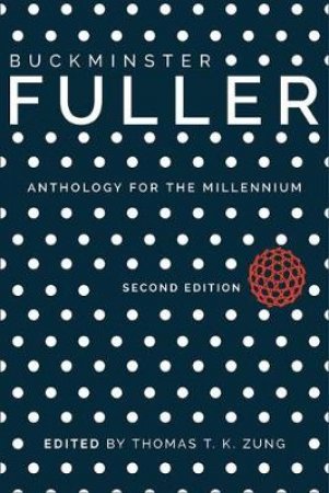 Buckminster Fuller by Thomas T. K. Zung