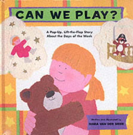 Can We Play?A Pop-Up,Lift-The-Flap Story by Van Der Meer