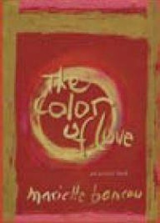 The Color Of Love by Marielle Bancou